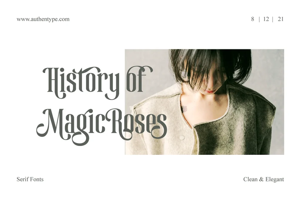 Magic Roses – Serif Clean Elegant Typeface