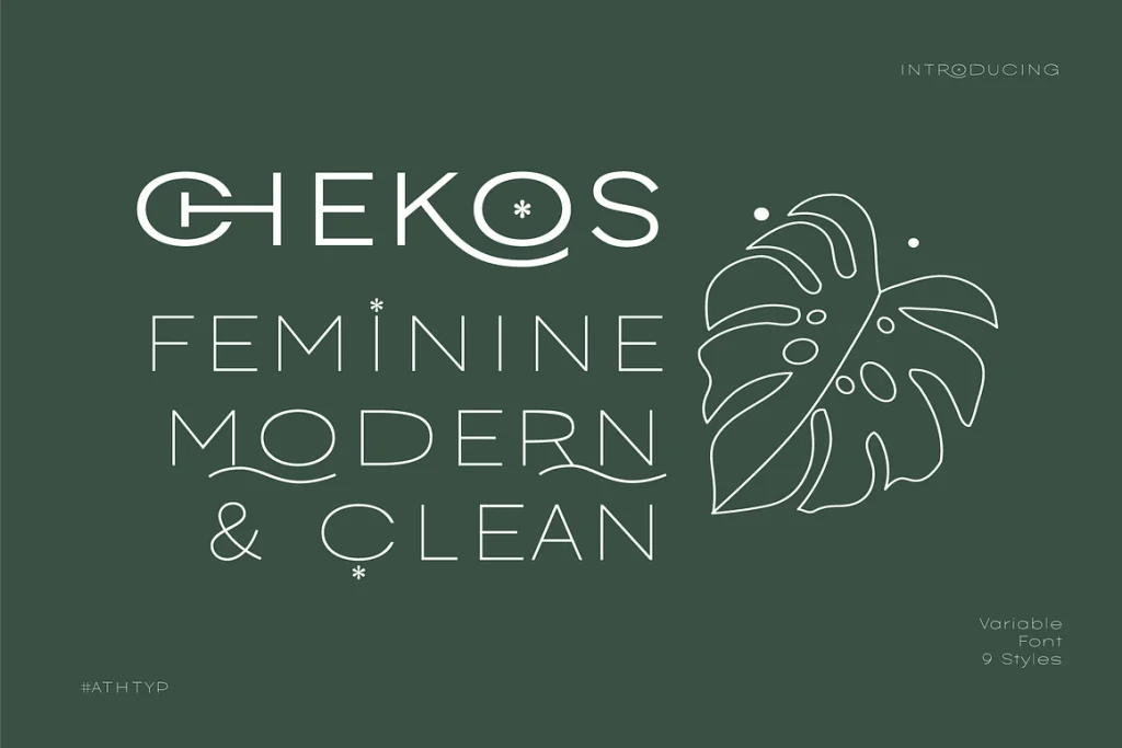 Chekos- Feminine type face design