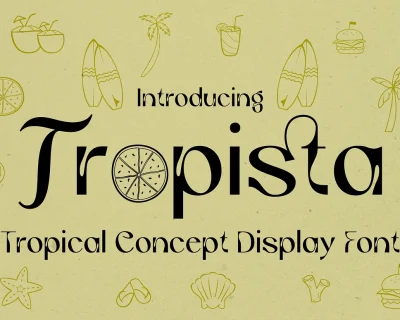 Tropista – Tropical Concept Font