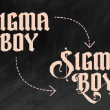 Sigma Boy – elegant blackletter font is a stylish and versatile blackletter font with strong character details and a modern touch.