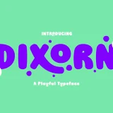 Meet Dixorn, a bold, bubbly, and super expressive typeface! Each letter is crafted with smooth, rounded curves that make your text feel cheerful, friendly, and full of life.